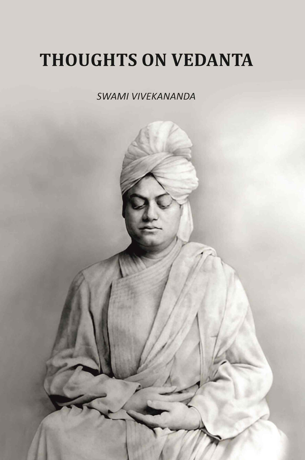 Thoughts On Vedanta - Gyan Books - Distacart