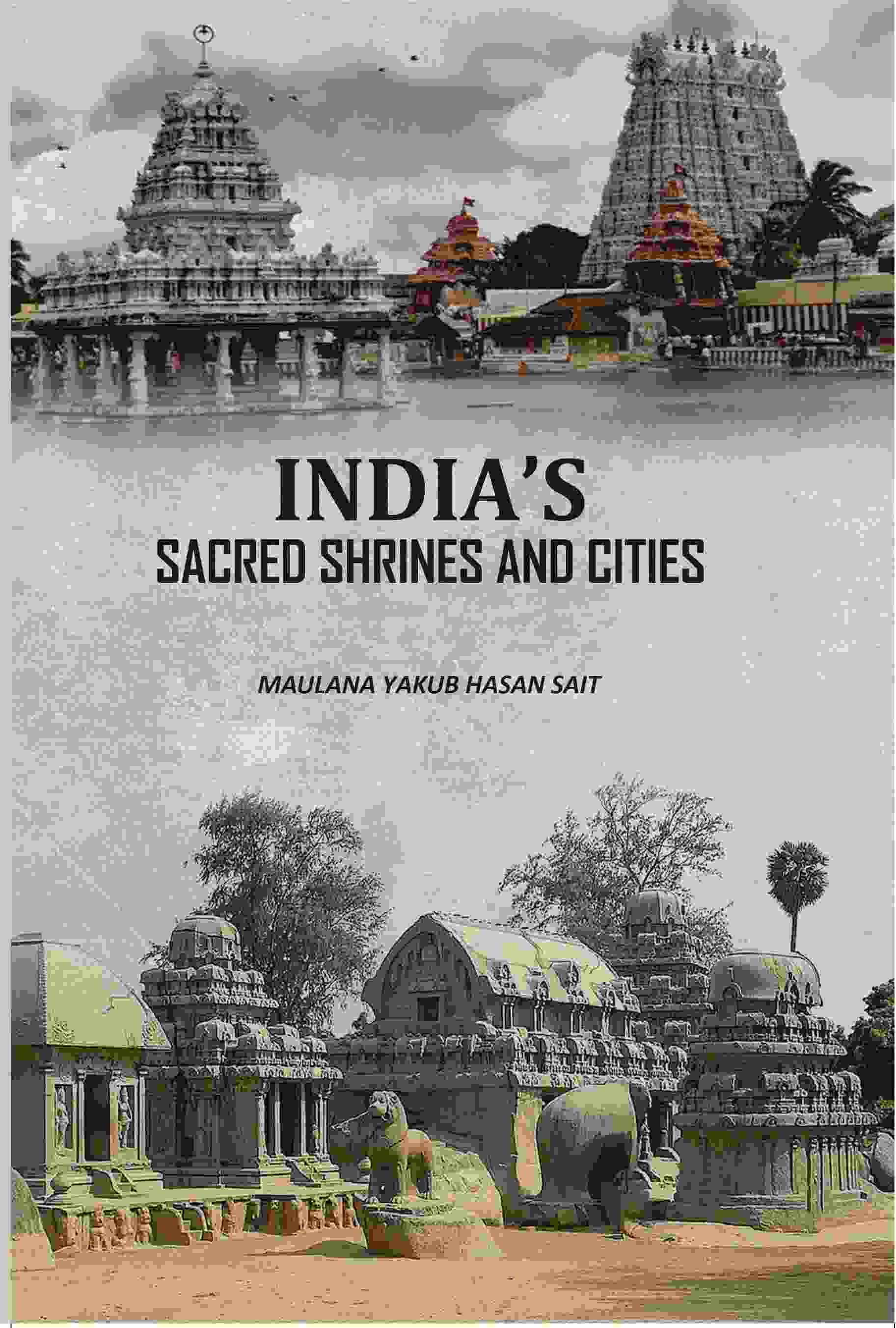 Indias Sacred Shrines And Cities - Gyan Books - Distacart