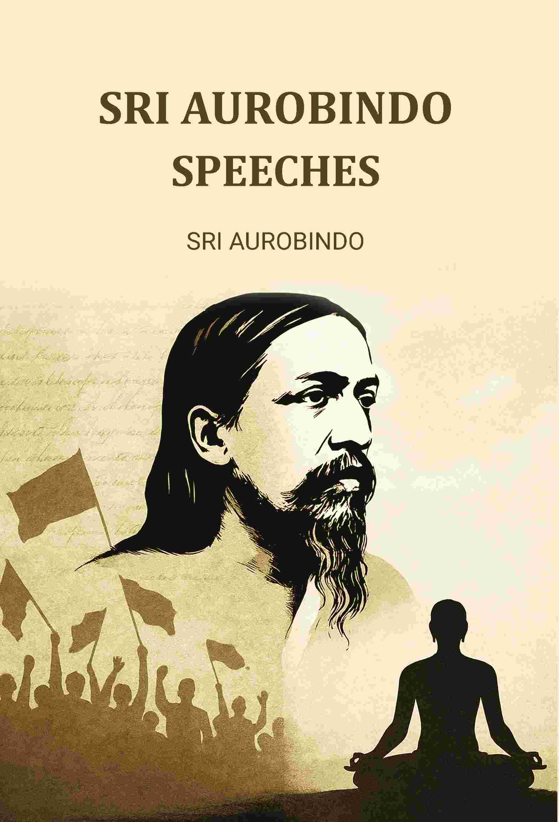 Sri Aurobindo Speeches - Gyan Books - Distacart