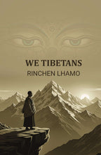 We Tibetans - Gyan Books - Distacart