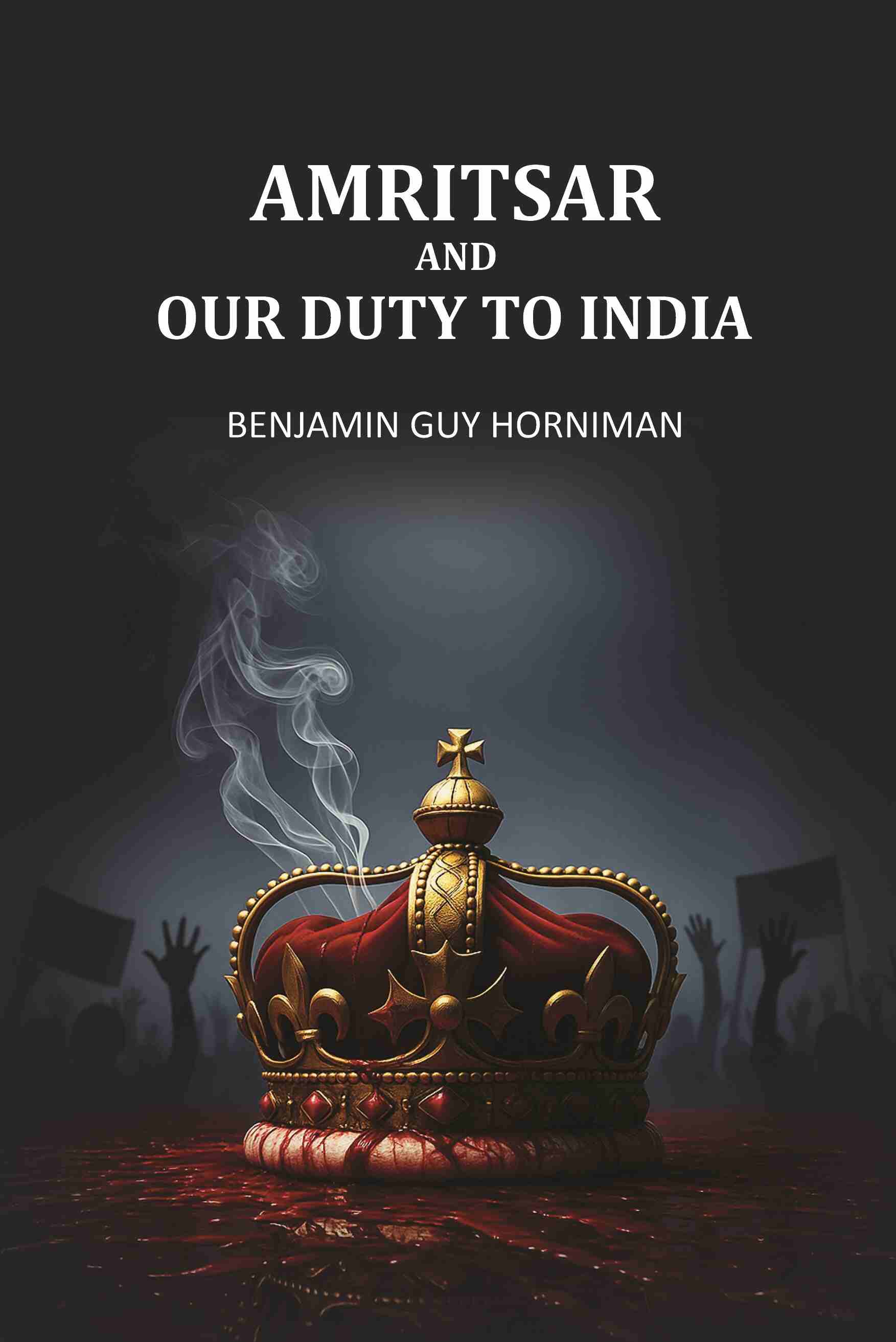 Amritsar And Our Duty To India - Gyan Books - Distacart