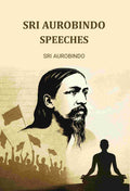 Sri Aurobindo Speeches - Gyan Books - Distacart