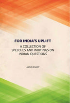 For India's uplift: A Collection Of Speeches And Writings On Indian Questions - Gyan Books - Distacart