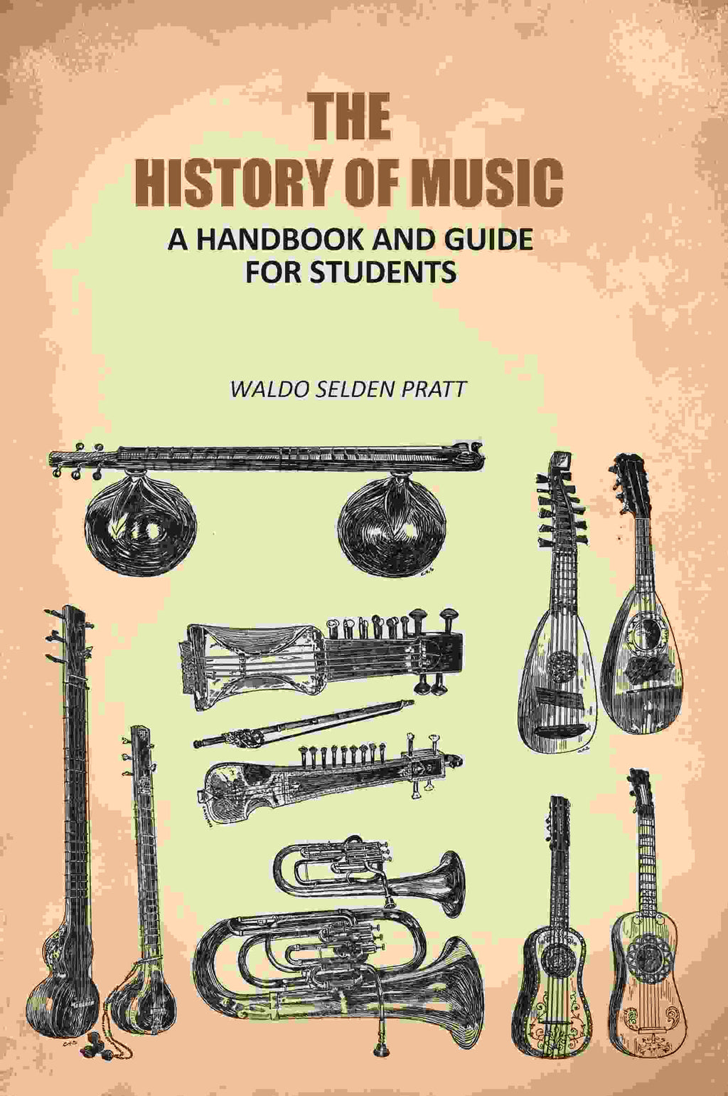 The History of Music: A Handbook and Guide For Students - Gyan Books - Distacart