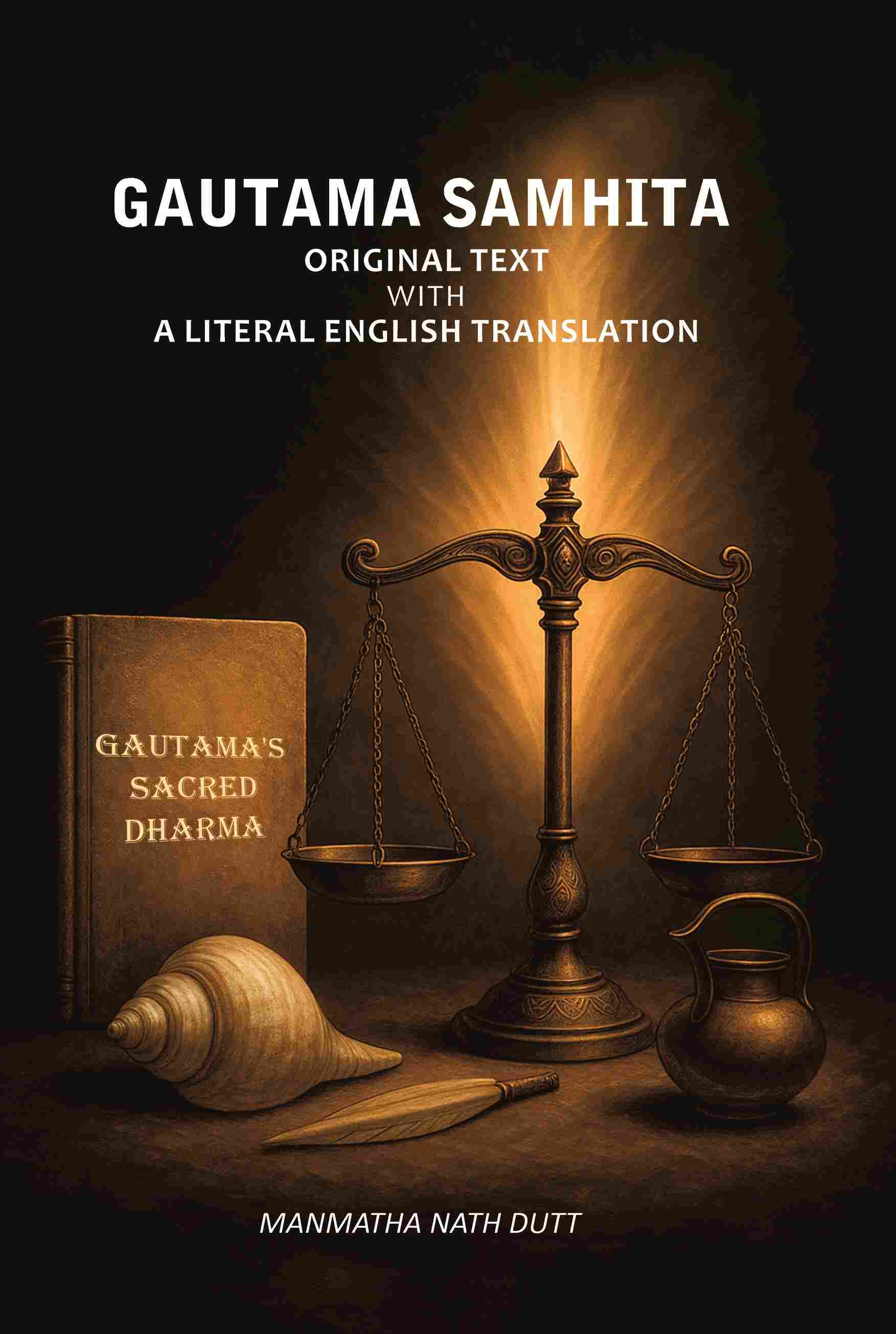 Gautama Samhita: Original Text With A Literal English Translation - Gyan Books - Distacart