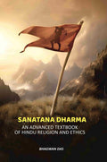 Sanatana Dharma: An Advanced Textbook Of Hindu Religion And Ethics - Gyan Books - Distacart