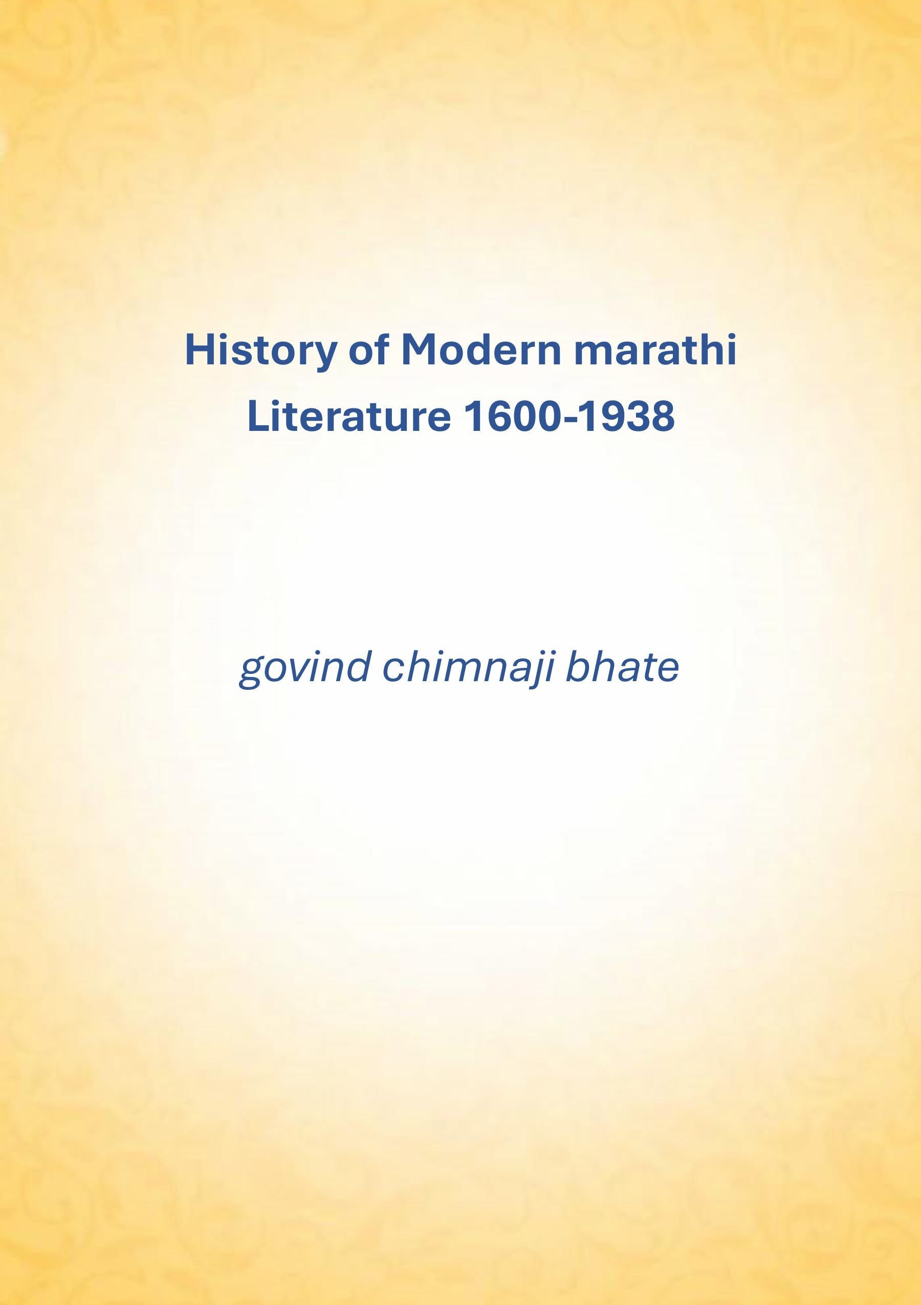 History of Modern marathi Literature: 1800-1938 - Gyan Books - Distacart