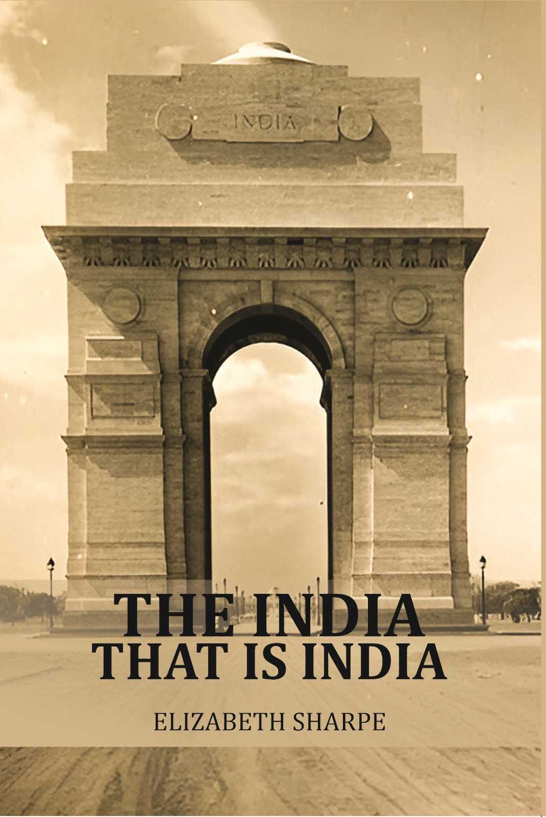 The India that is India - Gyan Books - Distacart