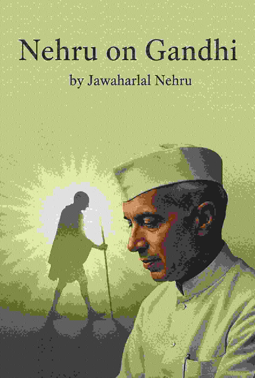 Nehru on Gandhi - Gyan Books - Distacart
