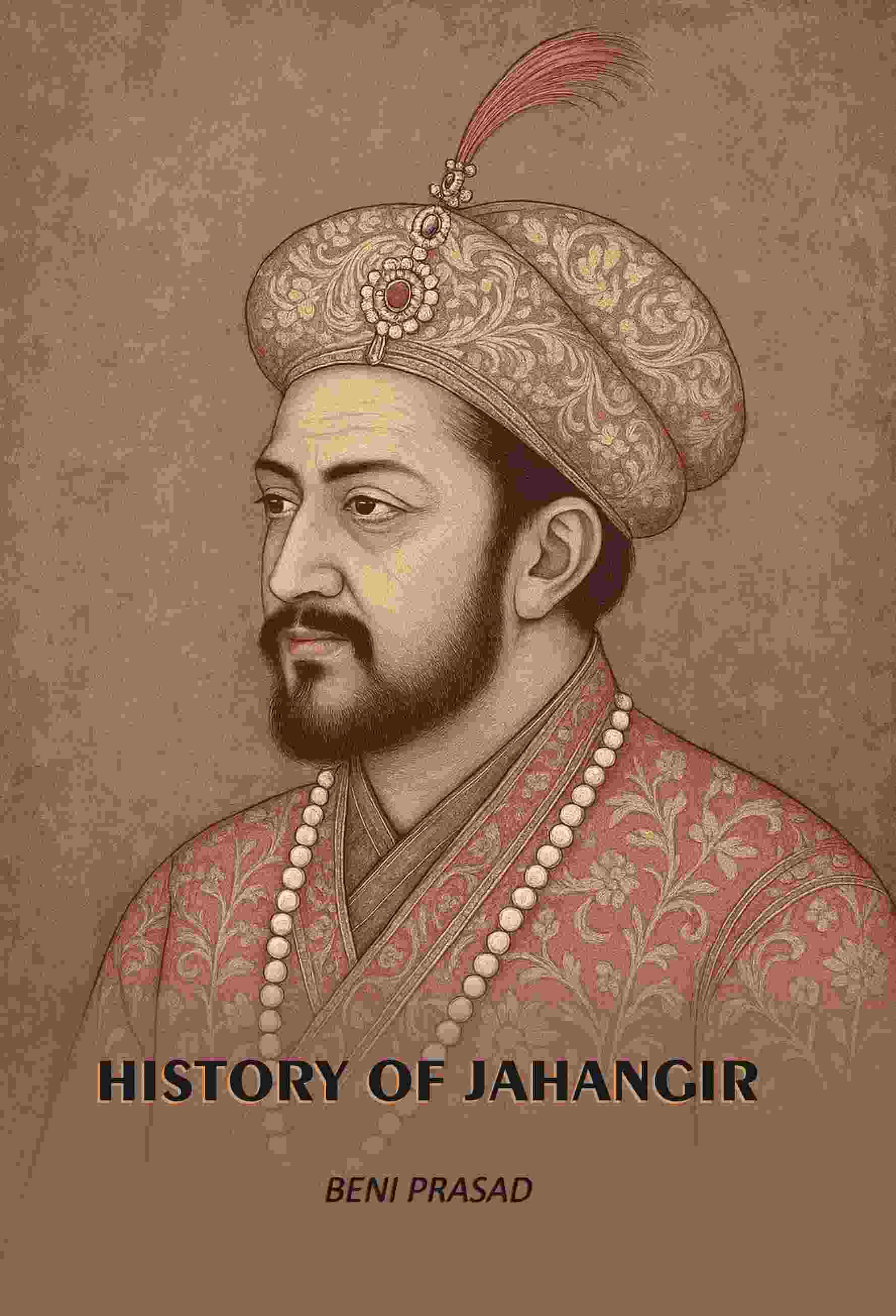 History Of Jahangir - Gyan Books - Distacart