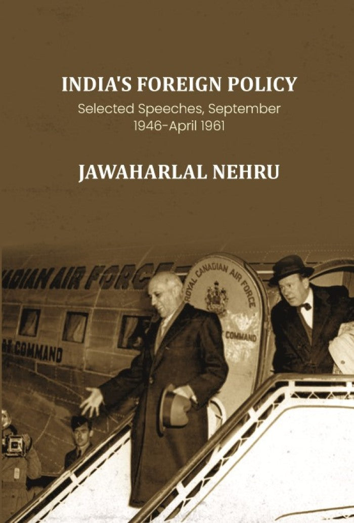 India's Foreign Policy: Selected Speeches, September 1946-April 1961 - Gyan Books - Distacart