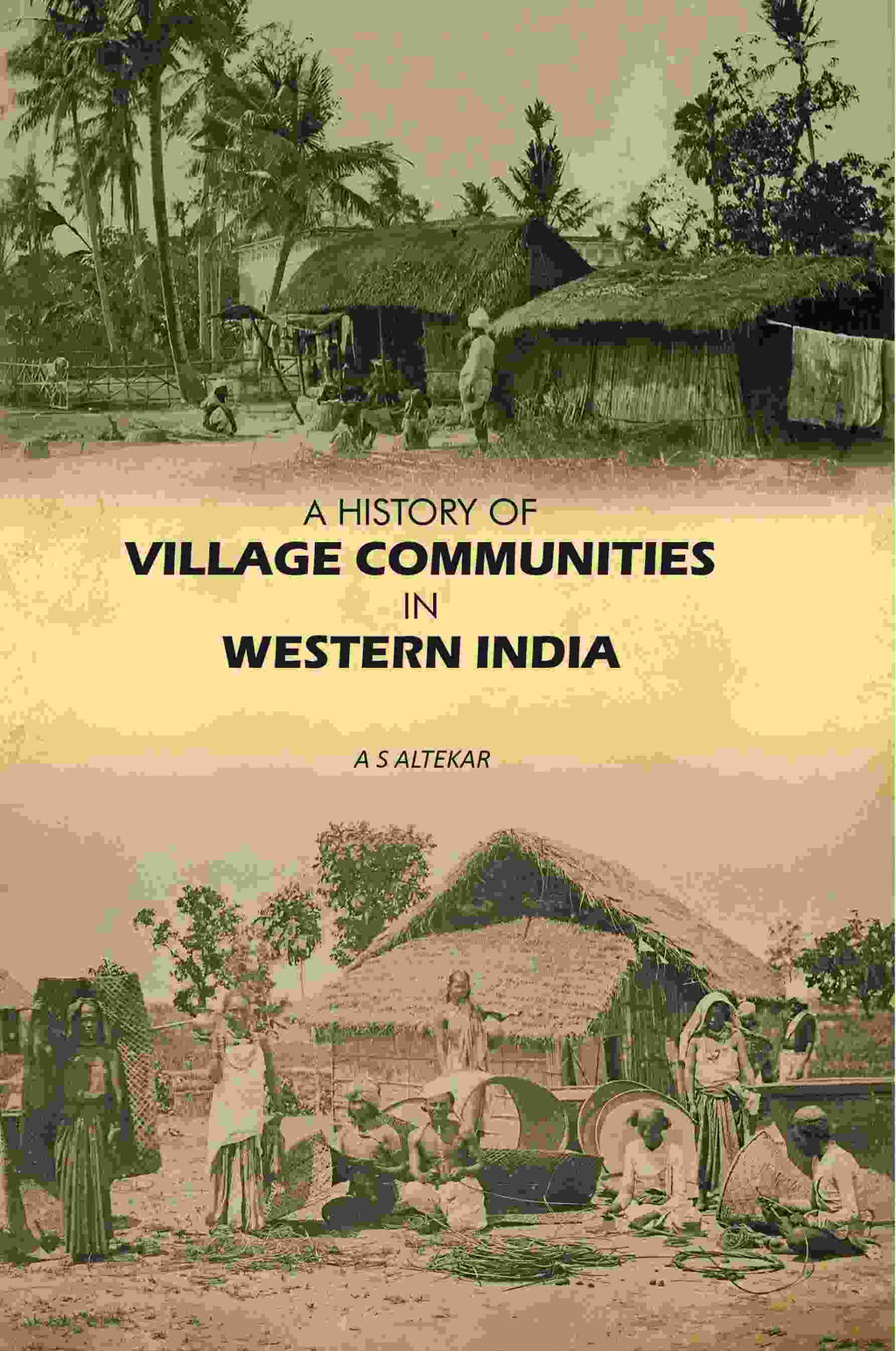 A History Of Village Communities In Western India - Gyan Books - Distacart