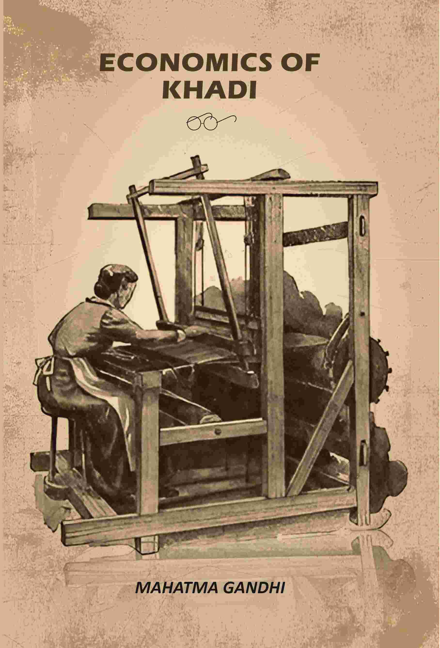 Economics Of Khadi - Gyan Books - Distacart