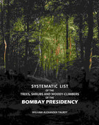 Systematic List: Of The Trees, Shrubs And WoodyClimbers Of The Bombay Presidency - Gyan Books - Distacart