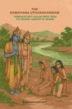The Ramayana Utharakandam: Translated Into English Prose From The Original Sanskrit Of Valmiki - Gyan Books - Distacart