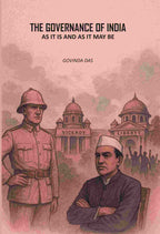 The Governance Of India: As It Is And As It May Be - Gyan Books - Distacart