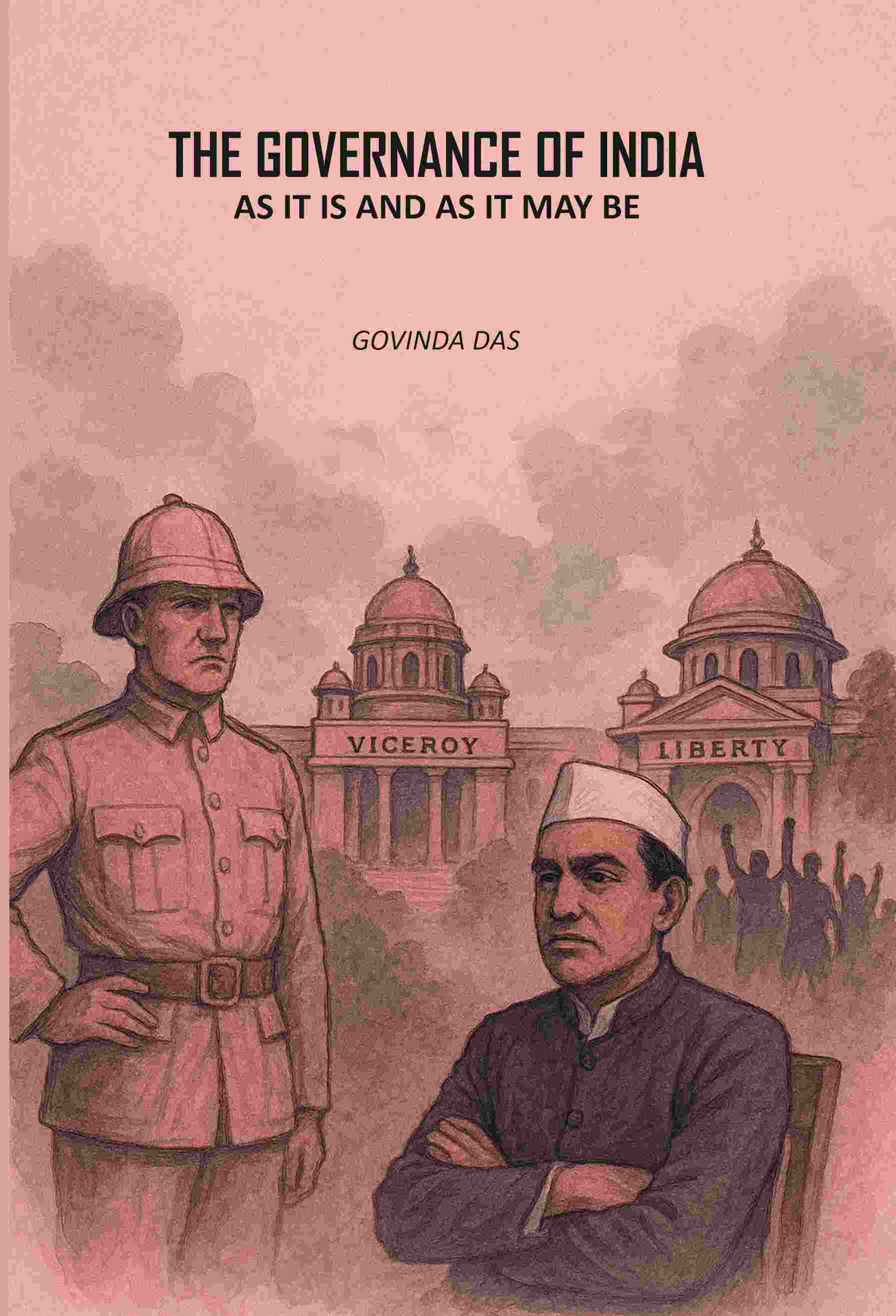 The Governance Of India: As It Is And As It May Be - Gyan Books - Distacart