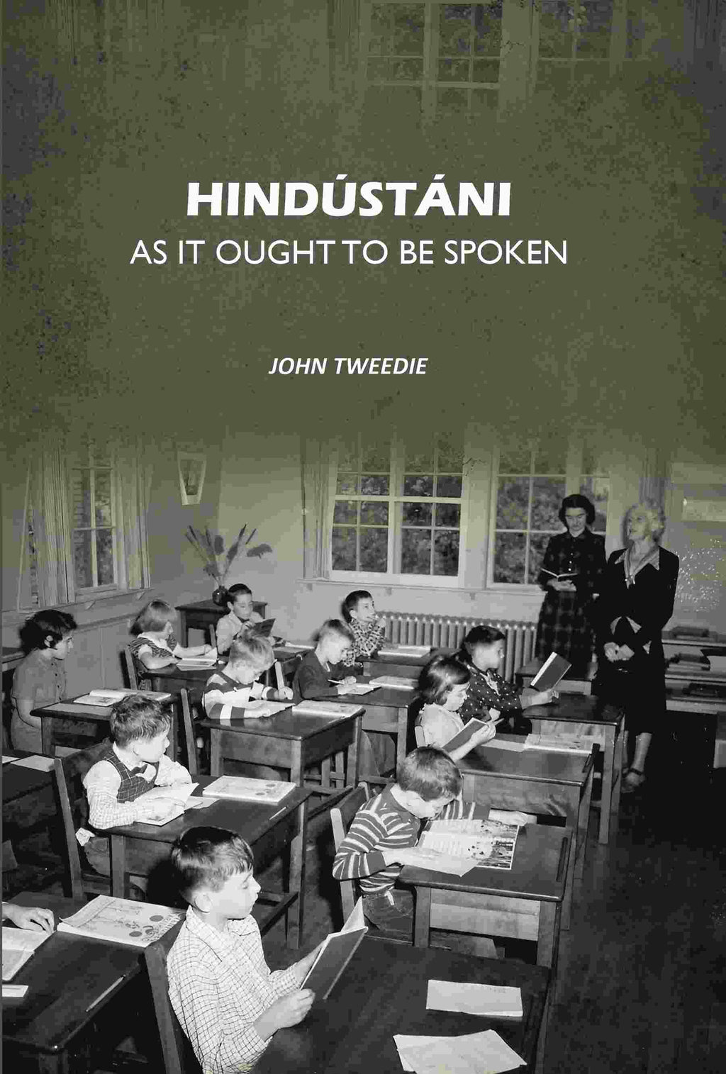 Hindústáni As It Ought To Be Spoken - Gyan Books - Distacart