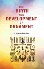 The Birth and Development of Ornament - Gyan Books - Distacart