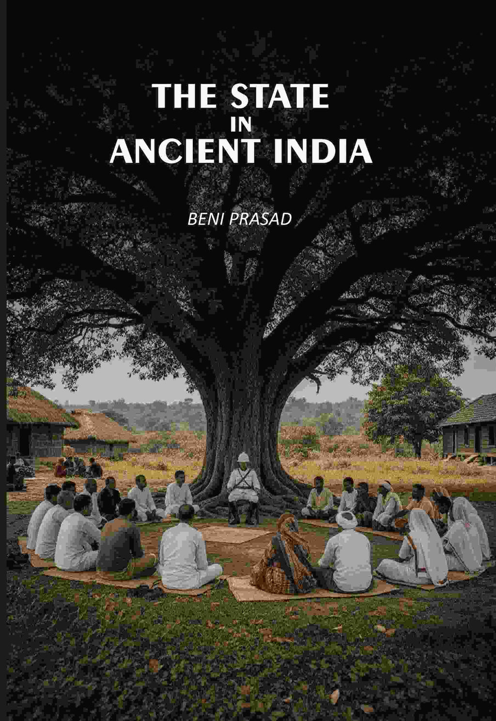 The State In Ancient India - Gyan Books - Distacart