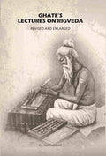 Ghate’s Lectures On Rigveda: Revised And Enlarged - Gyan Books - Distacart