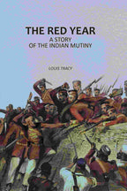 The Red Year: A Story of the Indian Mutiny - Gyan Books - Distacart