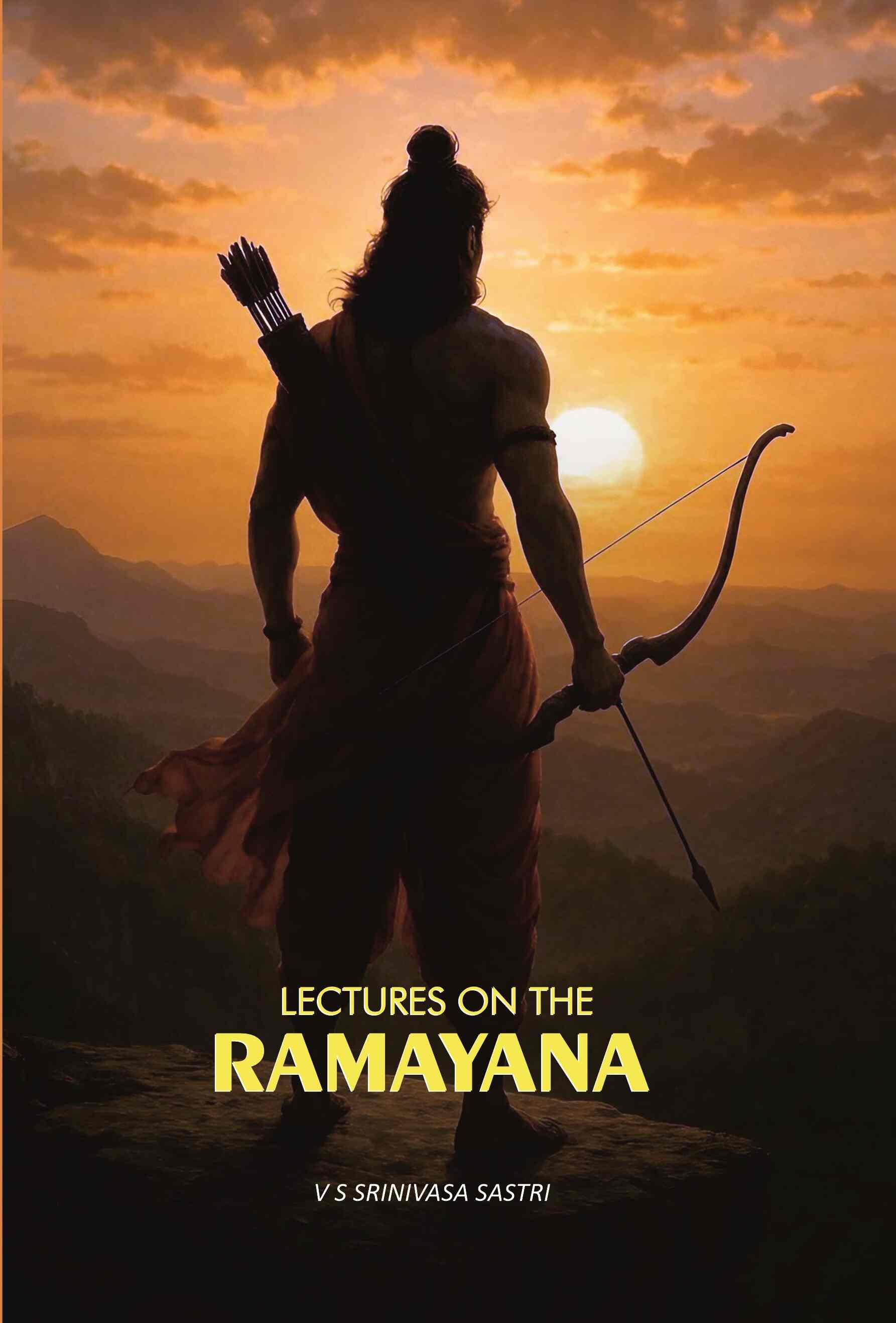 Lectures On The Ramayana - Gyan Books - Distacart