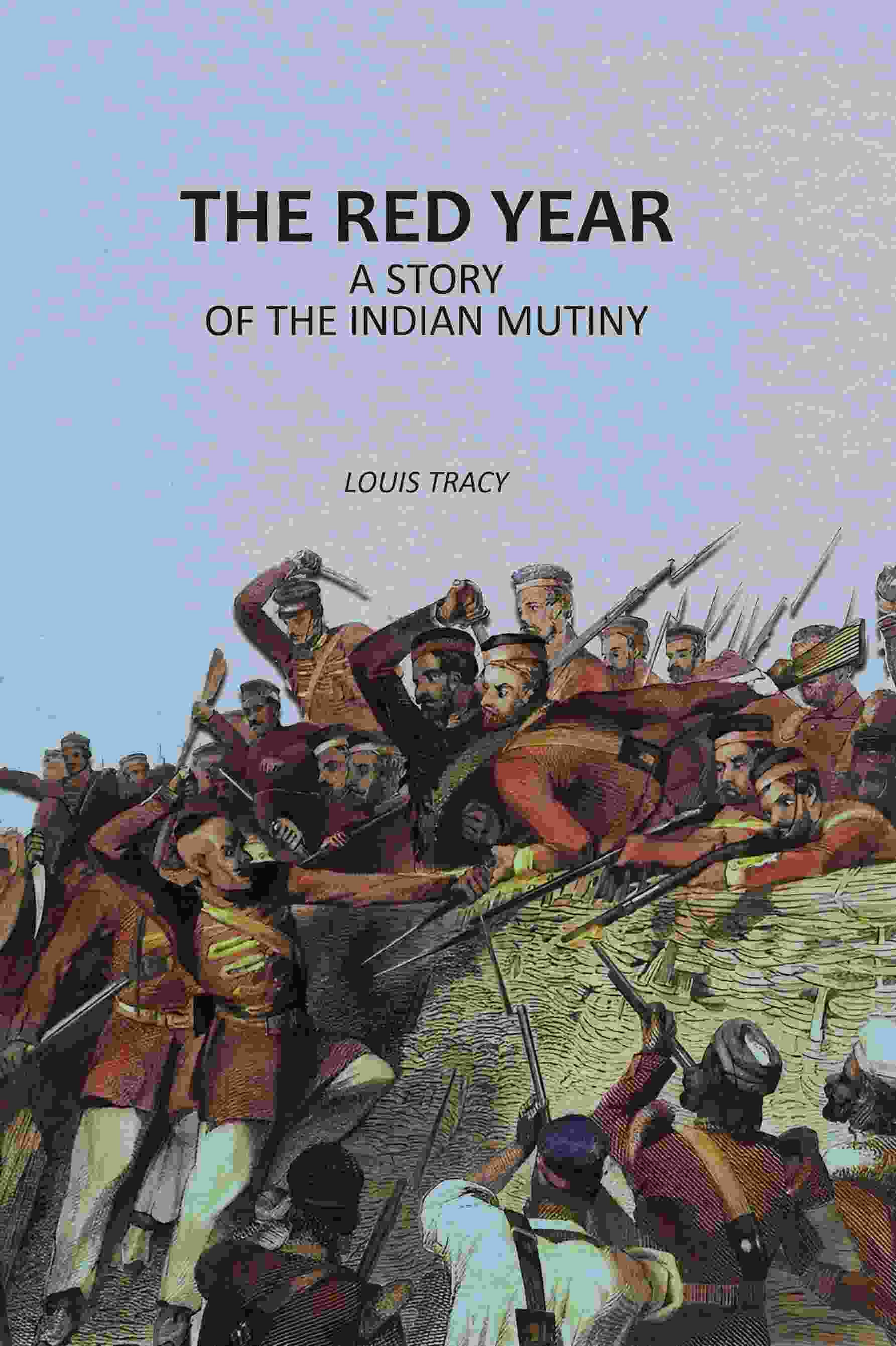 The Red Year: A Story of the Indian Mutiny - Gyan Books - Distacart