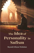 The Idea of Personality in Sufism - Gyan Books - Distacart