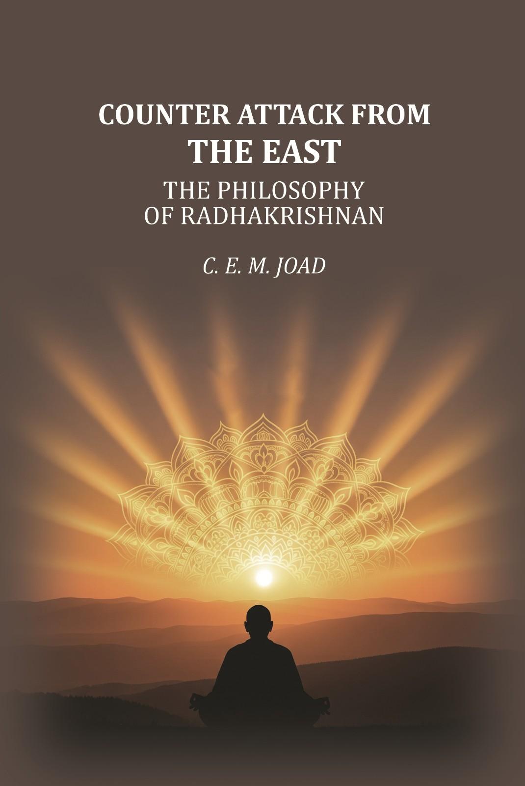 Counter Attack From The East: the Philosophy of Radhakrishnan - Gyan Books - Distacart