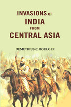 Invasions of India from Central Asia - Gyan Books - Distacart