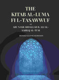 The Kitab Al-Luma Fi L-Tasawwuf: Of Abu Nasr Abdallah B. Ali Al-Sarraj Al-Tusi - Gyan Books - Distacart