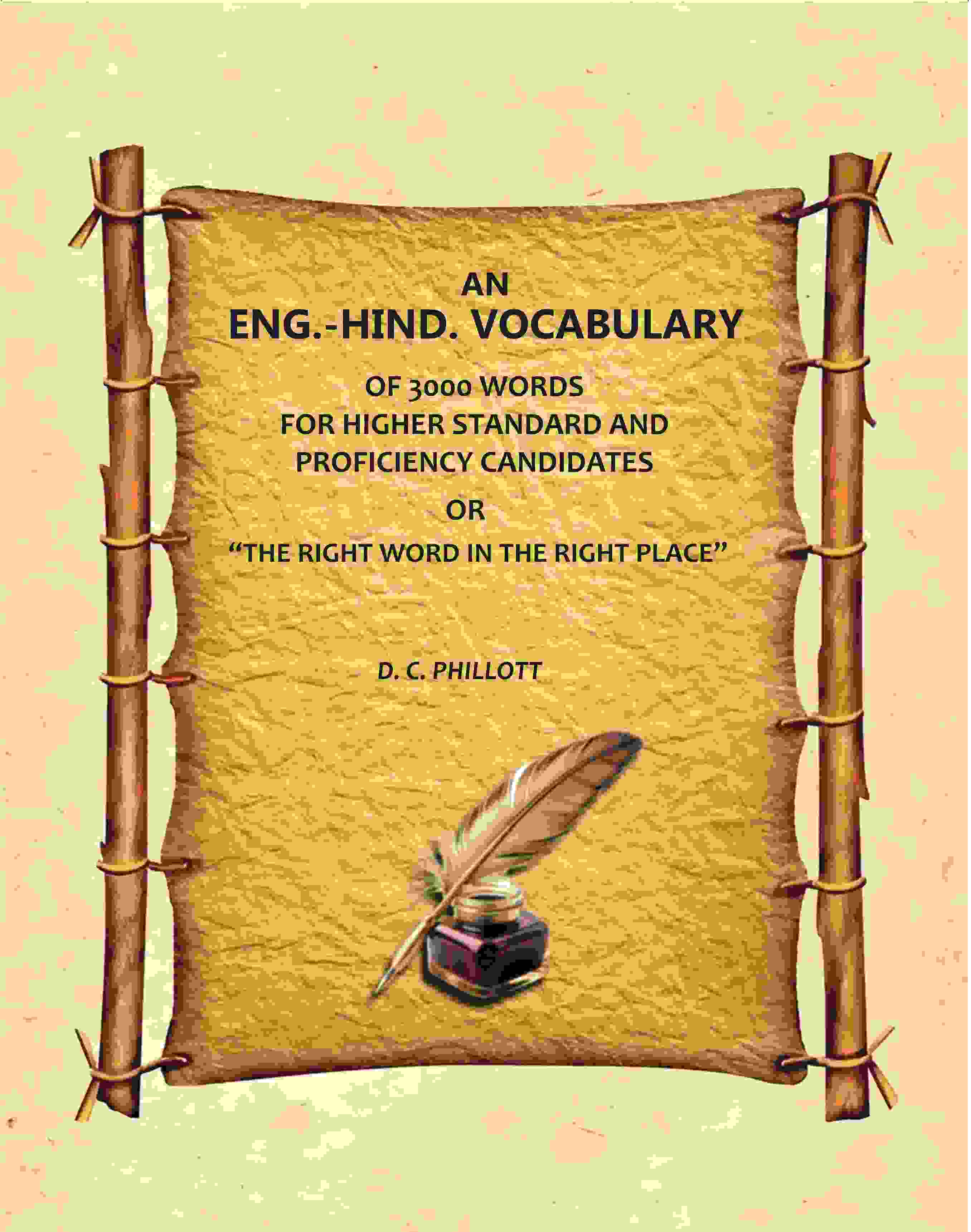 An Eng.-Hind. Vocabulary: Of 3000 Words, For Higher Standard And Proficiency Candidates, Or "The Right Word In The Right Place" - Gyan Books - Distacart