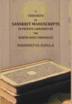 A Catalogue of Sanskrit Manuscripts: In Private Libraries of the North-West - Gyan Books - Distacart