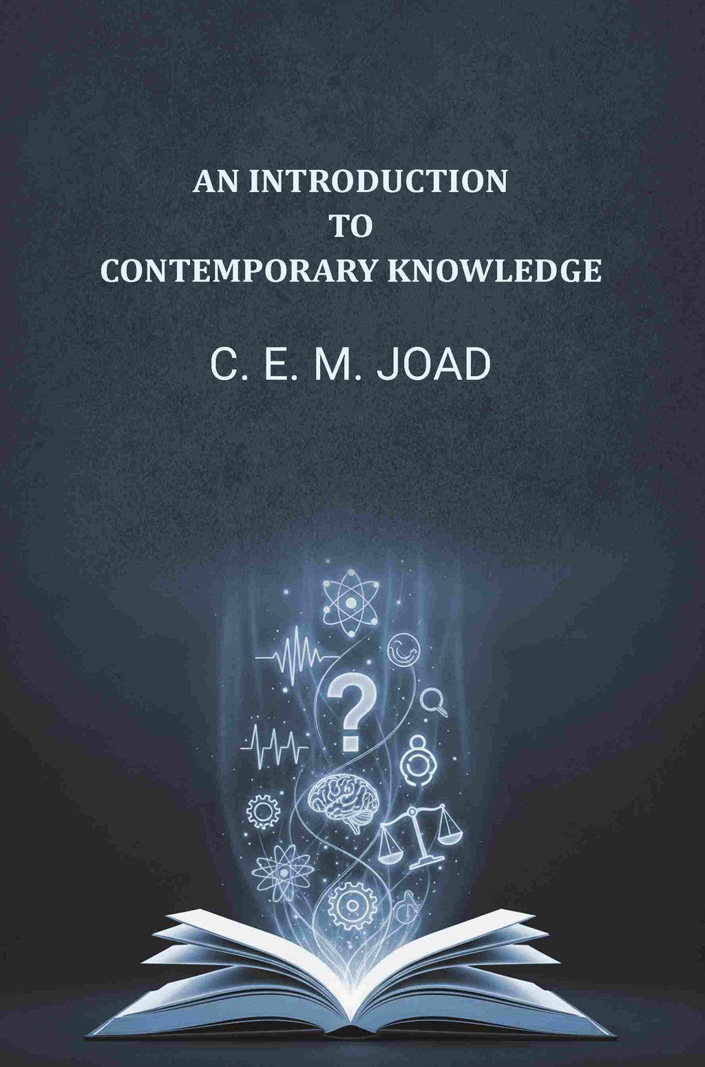 An Introduction To Contemporary Knowledge - Gyan Books - Distacart