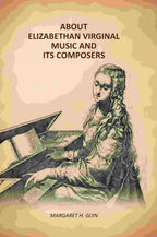 About Elizabethan Virginal Music and Its Composers - Gyan Books - Distacart