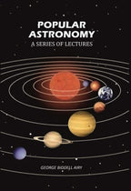 Popular Astronomy: A Series of Lectures - Gyan Books - Distacart