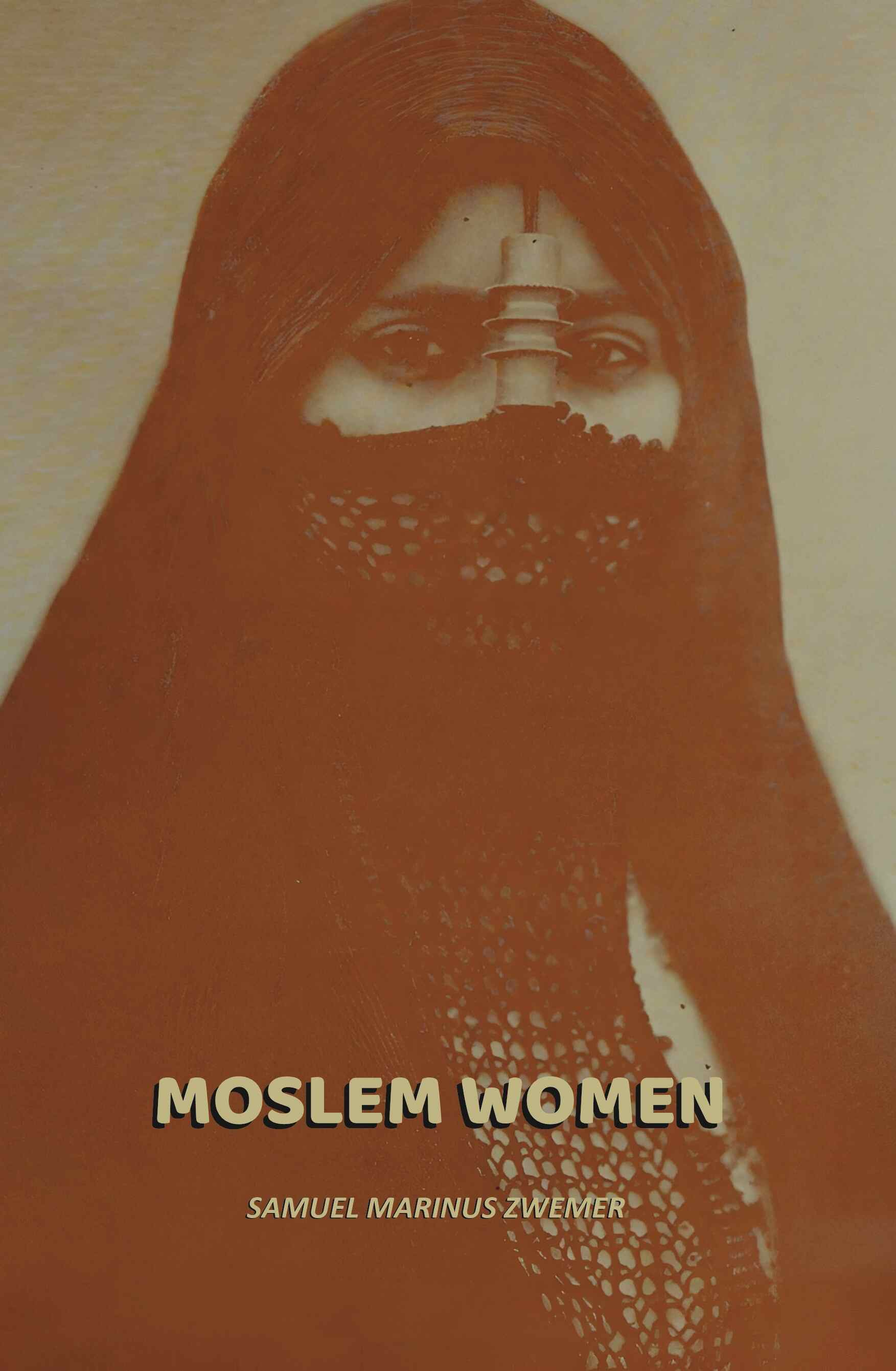 Moslem women - Gyan Books - Distacart