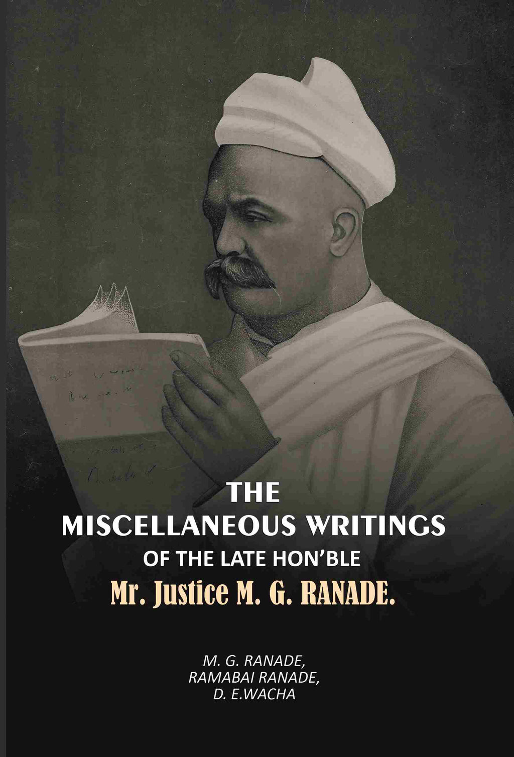 The Miscellaneous Writings Of The Late Honble - Gyan Books - Distacart