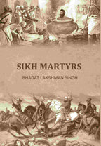 Sikh Martyrs - Gyan Books - Distacart