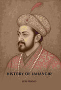 History Of Jahangir - Gyan Books - Distacart