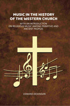 Music in the History of the Western Church: With an Introduction on Religious Music Among Primitive and Ancient Peoples - Gyan Books - Distacart