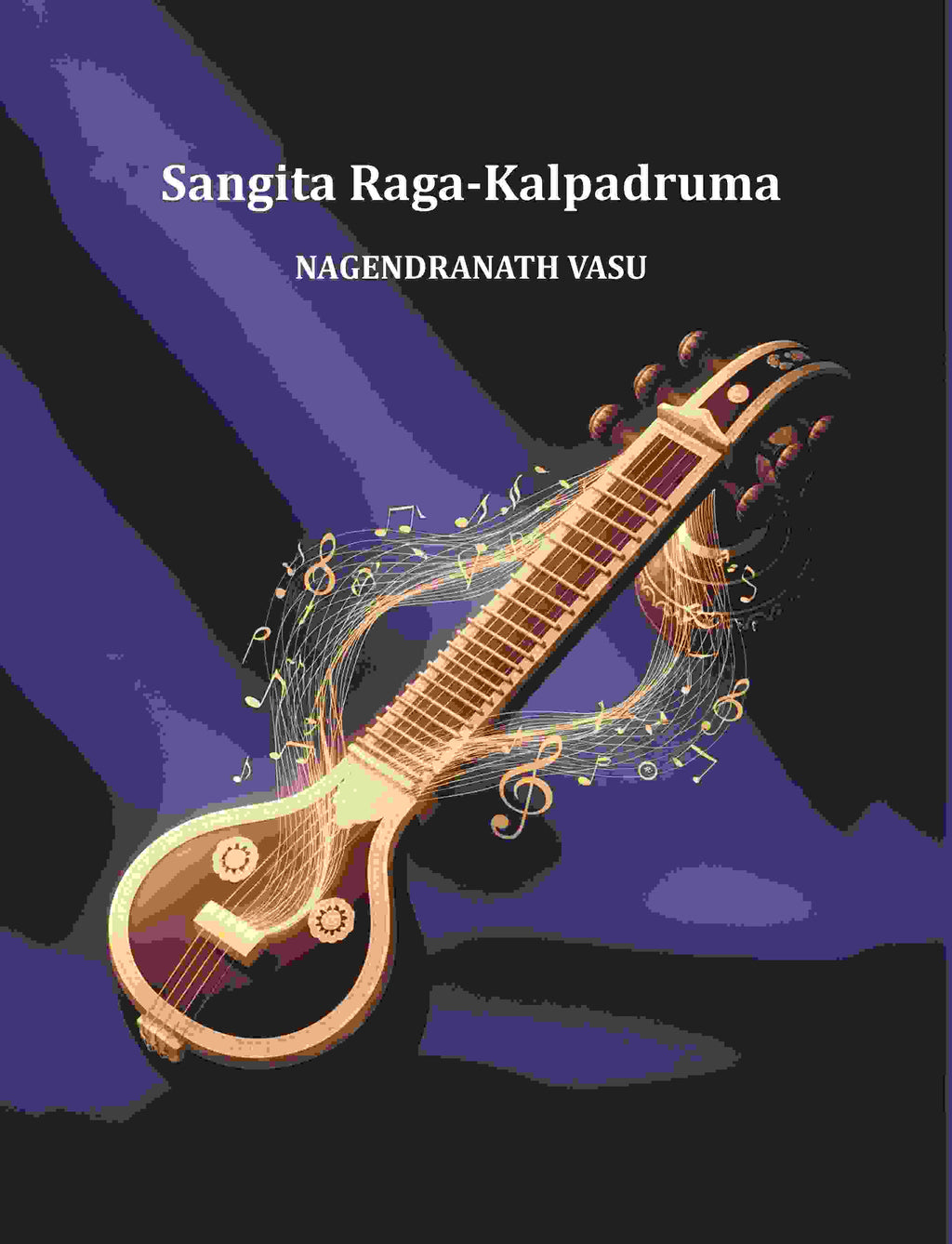 Sangita Raga-Kalpadruma - Gyan Books - Distacart