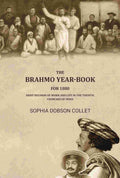 The Brahmo year-book for 1880: Brief records of work and life in the theistic churches of india - Gyan Books - Distacart
