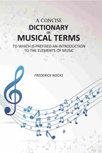 A Concise Dictionary of Musical Terms: To Which Is Prefixed An Introduction to the Elements of Music - Gyan Books - Distacart