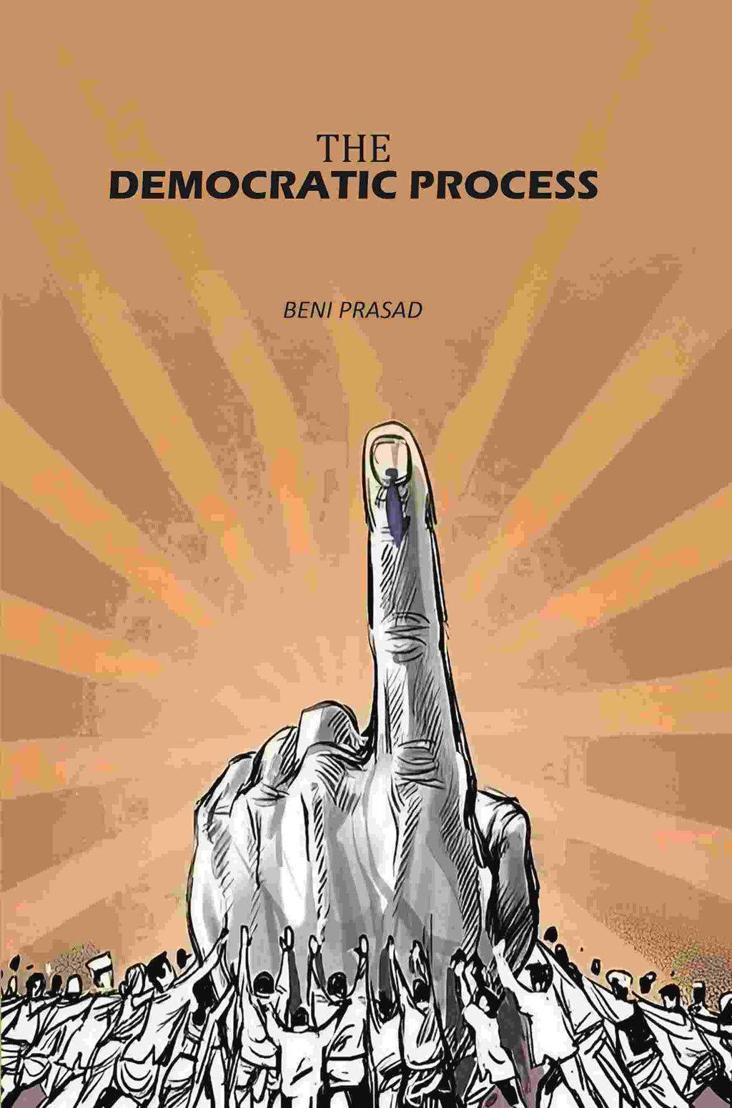 The Democratic Process - Gyan Books - Distacart