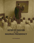 History Of Education In The Madras Presidency - Gyan Books - Distacart