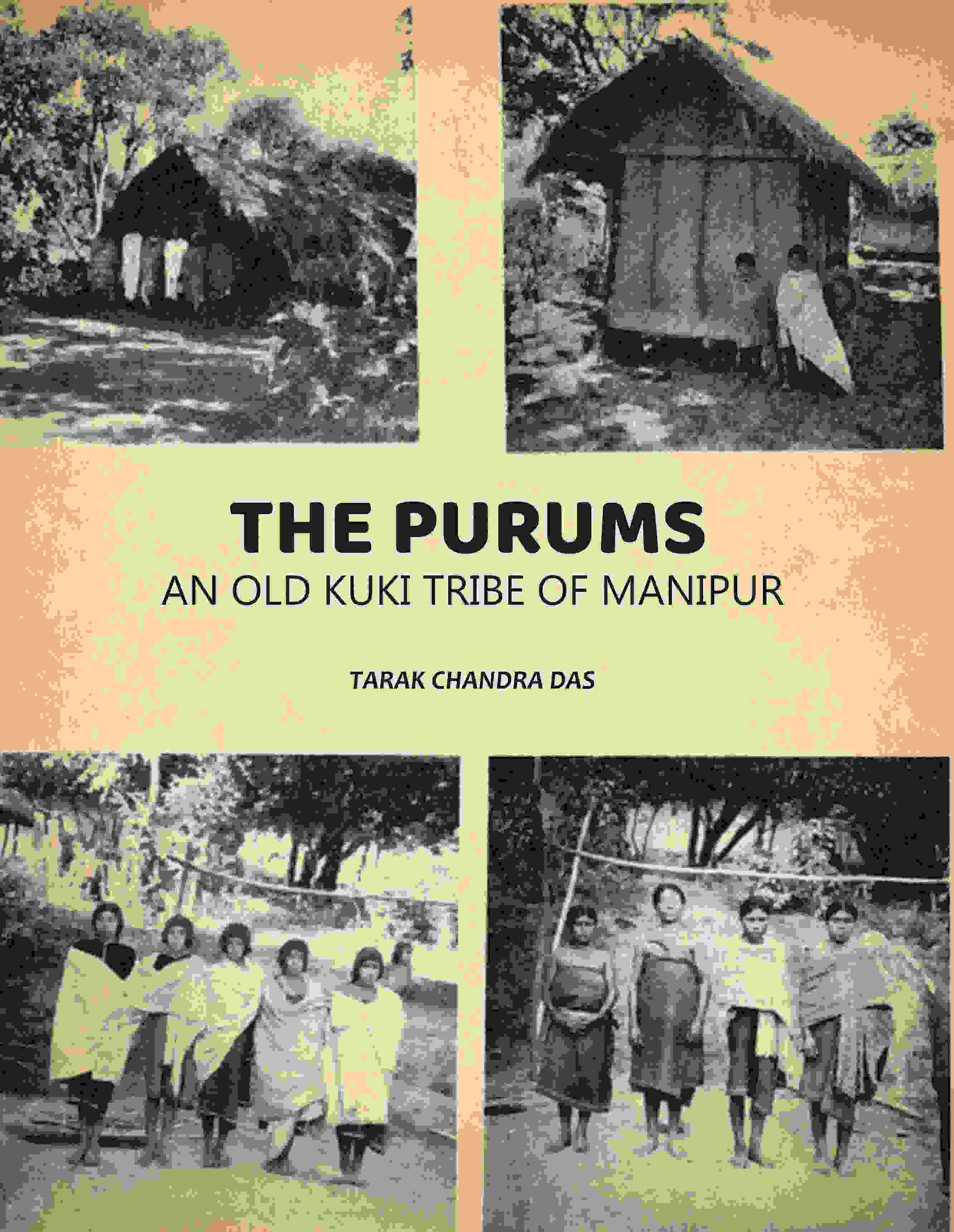 The purums: An Old kuki Tribe Of Manipur - Gyan Books - Distacart