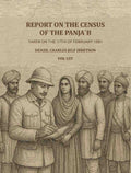Report on the census of the Panja´b taken on the 17th of February 1881 - by Denzil Charles Jelf Ibbetson ... (1st) - Gyan Books - Distacart