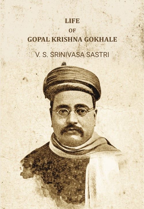 Life Of Gopal Krishna Gokhale - Gyan Books - Distacart